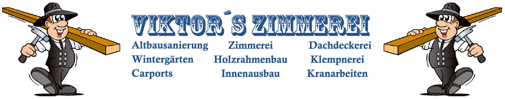Viktor's Zimmerei GmbH & Co. KG
