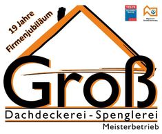 Dachdeckerei Groß